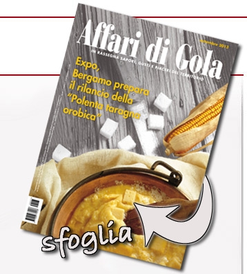 “Polenta taragna 
orobica”, 
su Affari di Gola 
il progetto di rilancio 
in vista dell’Expo