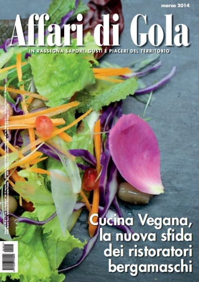 I ristoranti bergamaschi 
e la sfida 
della cucina vegana 
sul nuovo numero 
di Affari di Gola