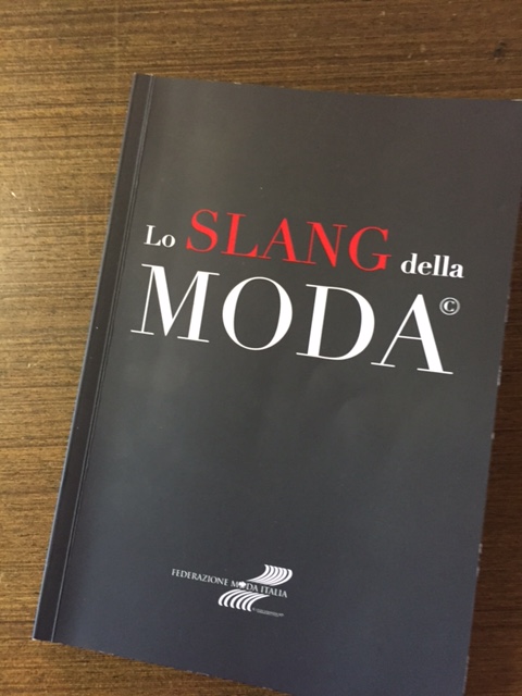 Moda, in un volume lo slang del Made in Italy