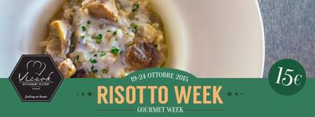 Vicook Bistrot, al via la settimana del risotto