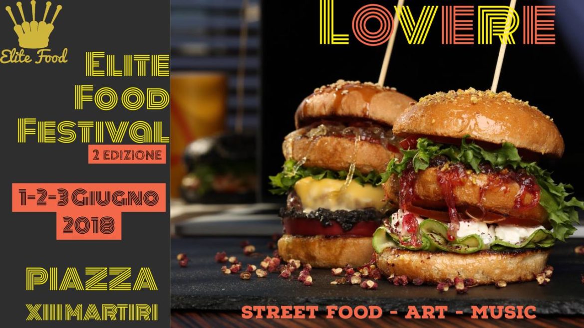 A Lovere street food e divertimento con Elite Food Festival